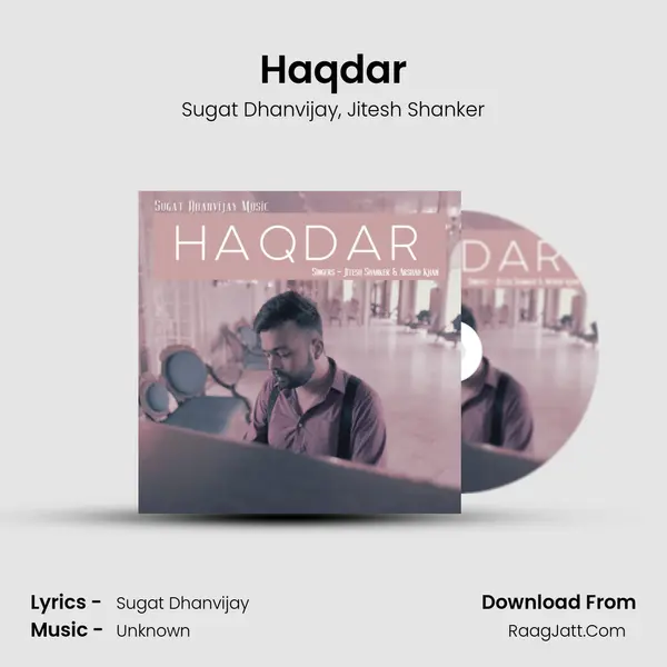 Haqdar mp3 song