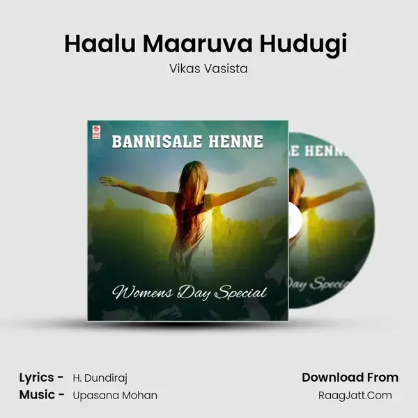 Haalu Maaruva Hudugi (From Naa Ninna Nenedaaga) mp3 song