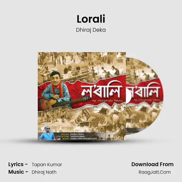 Lorali Song mp3 | Dhiraj Deka