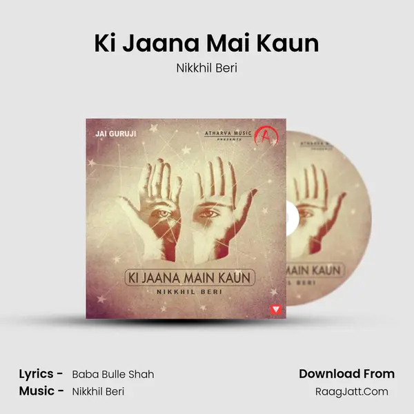 Ki Jaana Mai Kaun mp3 song