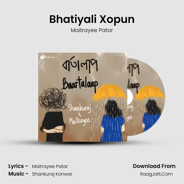 Bhatiyali Xopun mp3 song