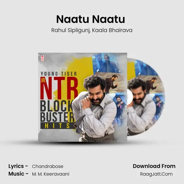 Naatu Naatu (From Rrr) mp3 song