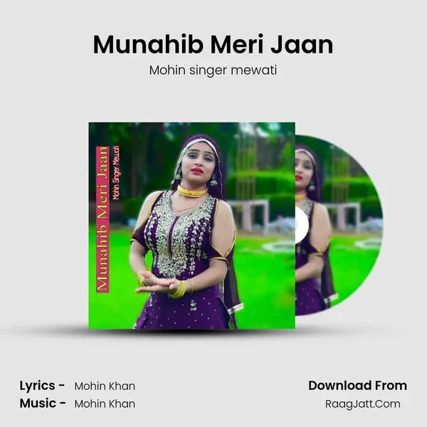 Munahib Meri Jaan - Mohin singer mewati