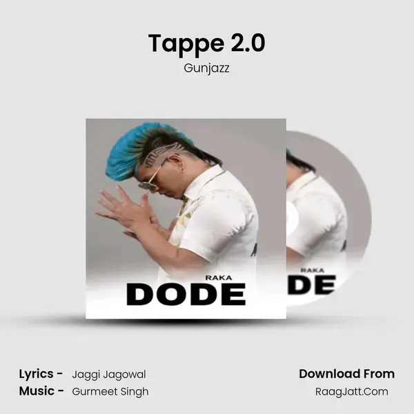 Tappe 2.0 mp3 song