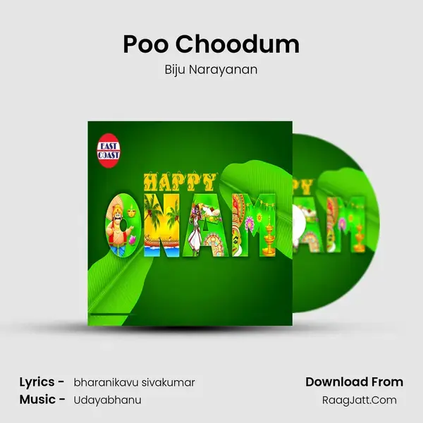 Poo Choodum Song mp3 | Biju Narayanan