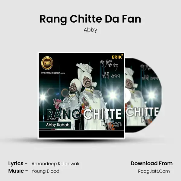 Rang Chitte Da Fan - 