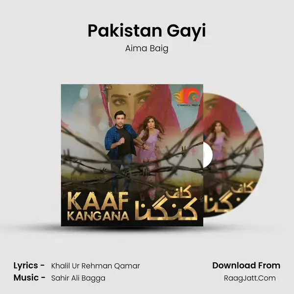 Pakistan Gayi mp3 song