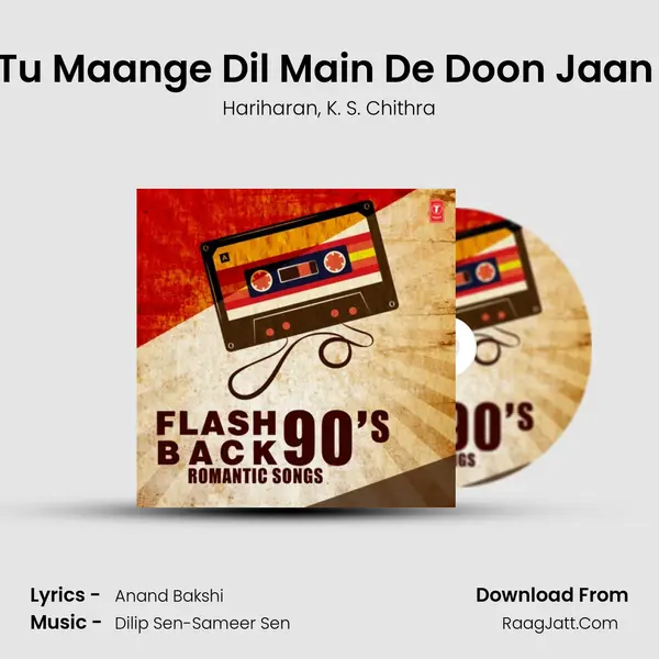 Tu Maange Dil Main De Doon Jaan (From 