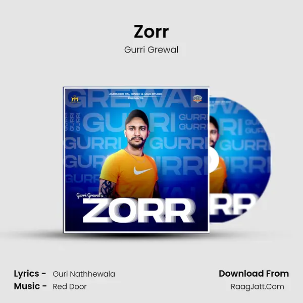 Zorr Song mp3 | Gurri Grewal