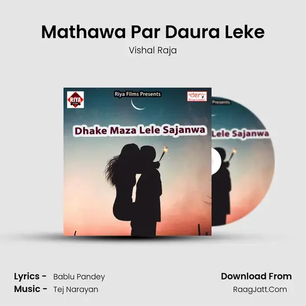 Mathawa Par Daura Leke Song mp3 | Vishal Raja