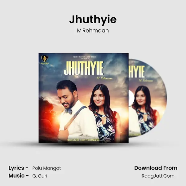 Jhuthyie mp3 song