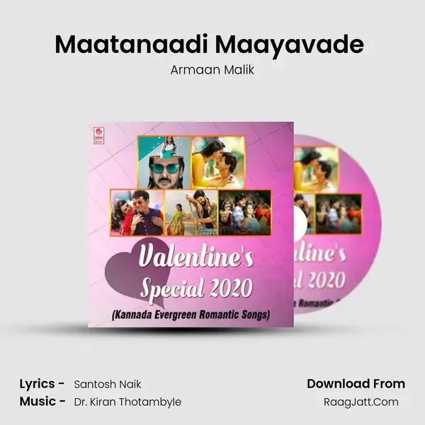 Maatanaadi Maayavade (From 