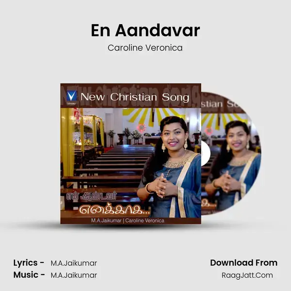 En Aandavar Song mp3 | Caroline Veronica