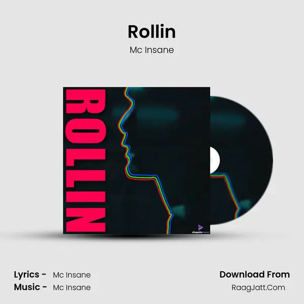 Rollin mp3 song