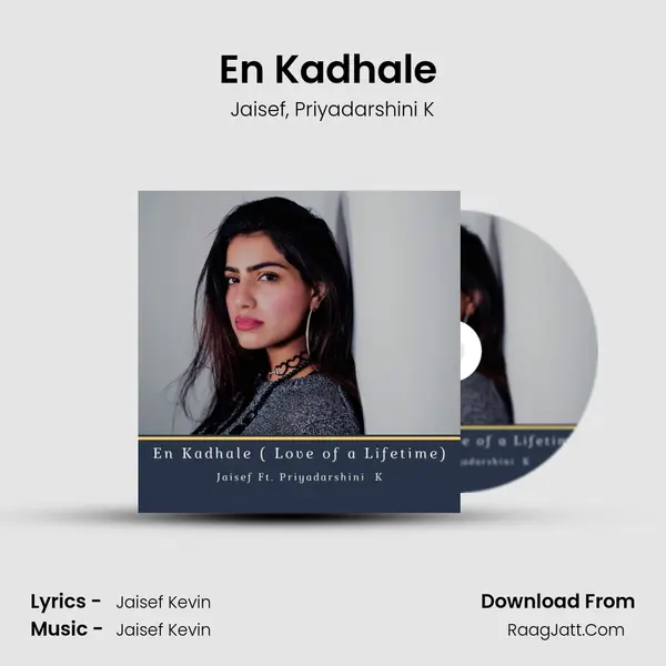 En Kadhale (Love of a Lifetime) Song mp3 | Jaisef