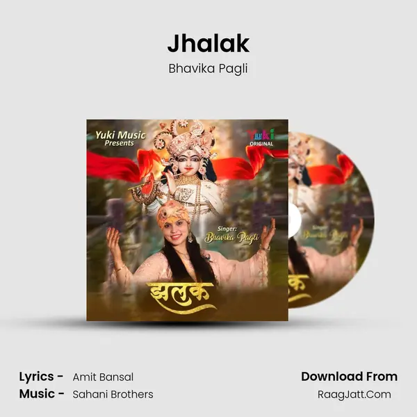 Jhalak Song mp3 | Bhavika Pagli