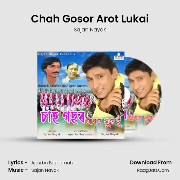 Chah Gosor Arot Lukai mp3 song