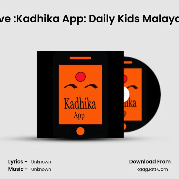 Selfless love :Kadhika App: Daily Kids Malayalam Story Song mp3 | 