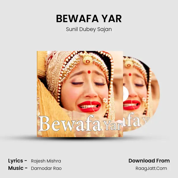 BEWAFA YAR mp3 song