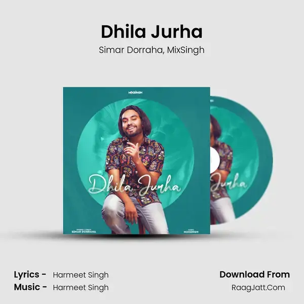 Dhila Jurha Song mp3 | Simar Dorraha