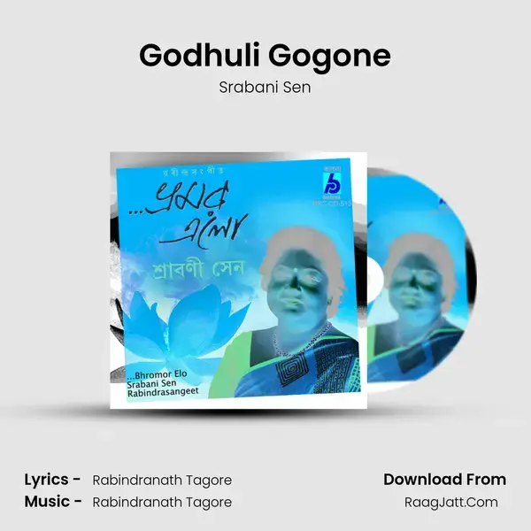 Godhuli Gogone Song mp3 | Srabani Sen