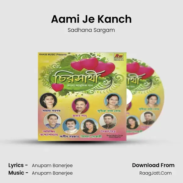 Aami Je Kanch mp3 song