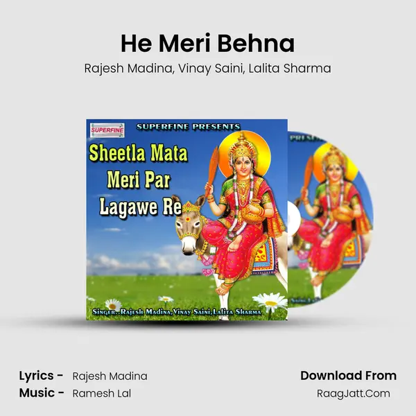 He Meri Behna Song mp3 | Rajesh Madina