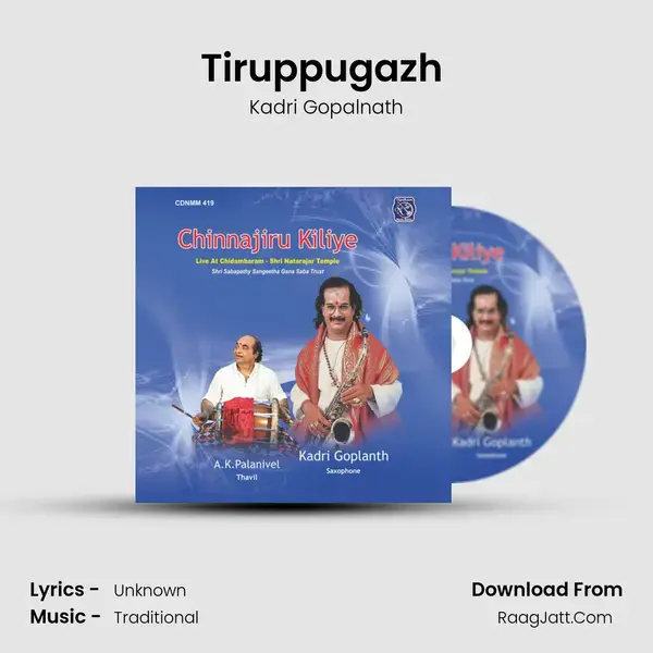 Tiruppugazh (Live) Song mp3 | Kadri Gopalnath