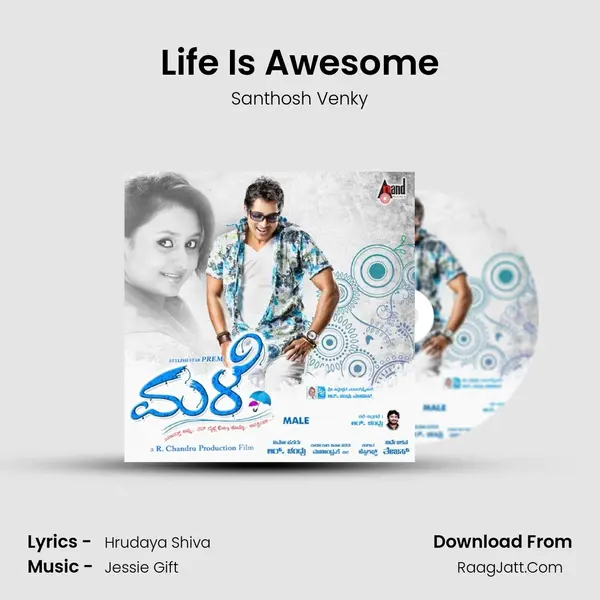 Life Is Awesome Song mp3 | Santhosh Venky