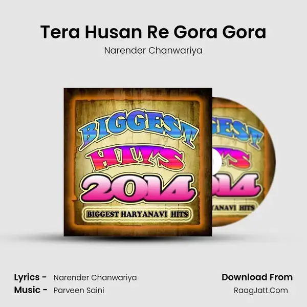 Tera Husan Re Gora Gora mp3 song