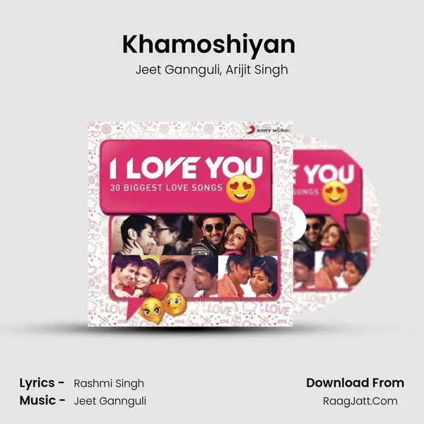 Khamoshiyan (From Khamoshiyan) mp3 song