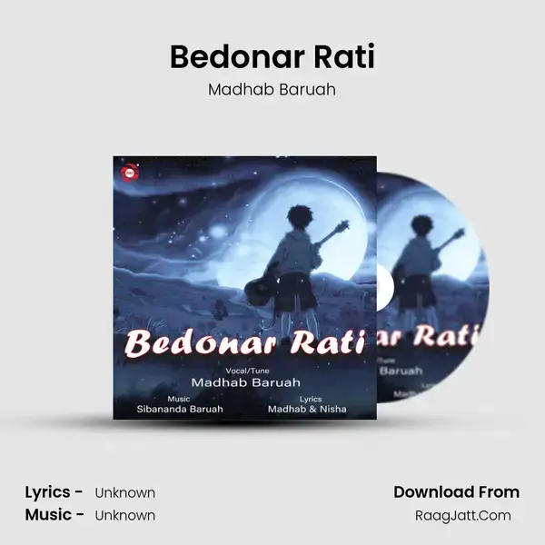 Bedonar Rati - Madhab Baruah