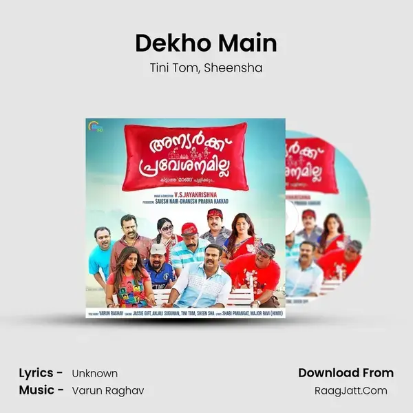 Dekho Main Song mp3 | Tini Tom