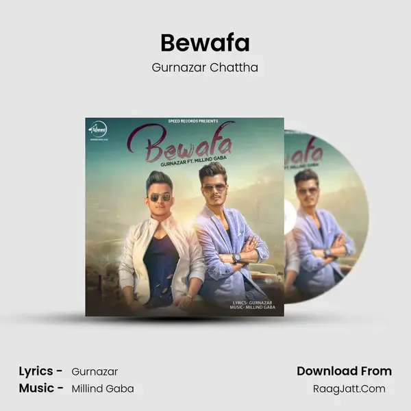 Bewafa Song mp3 | Gurnazar Chattha