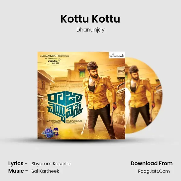 Kottu Kottu Song mp3 | Dhanunjay