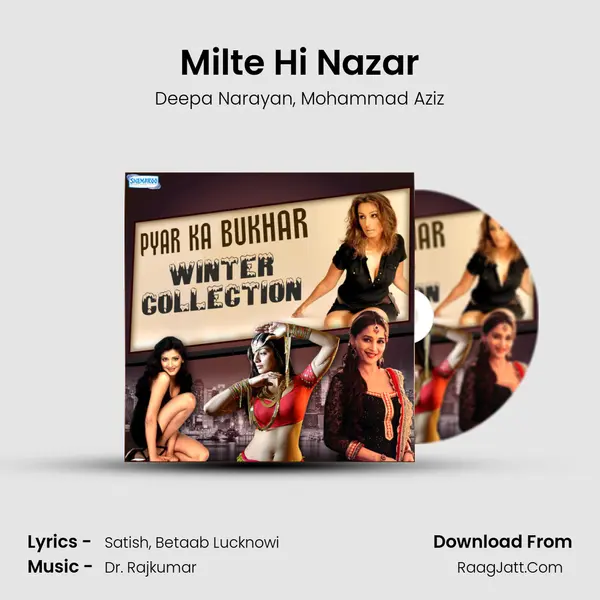 Milte Hi Nazar Song mp3 | Deepa Narayan