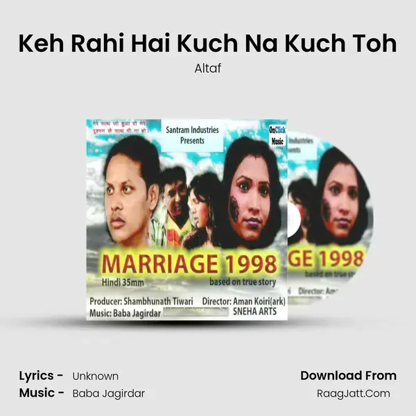 Keh Rahi Hai Kuch Na Kuch Toh mp3 song