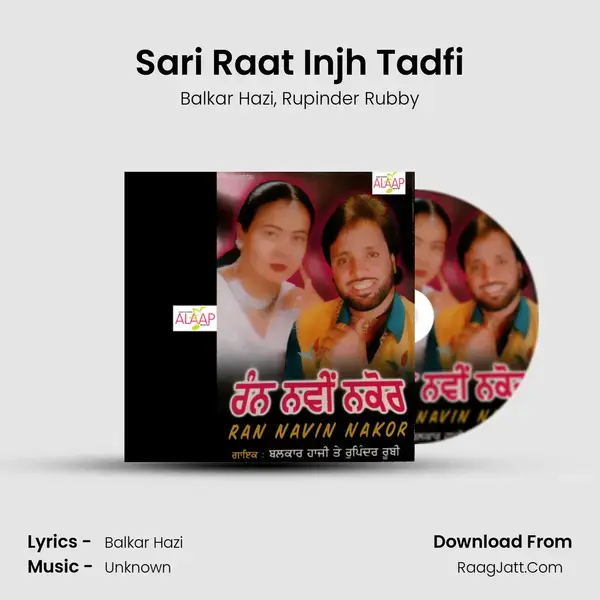 Sari Raat Injh Tadfi Song mp3 | Balkar Hazi