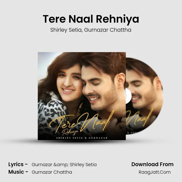 Tere Naal Rehniya mp3 song