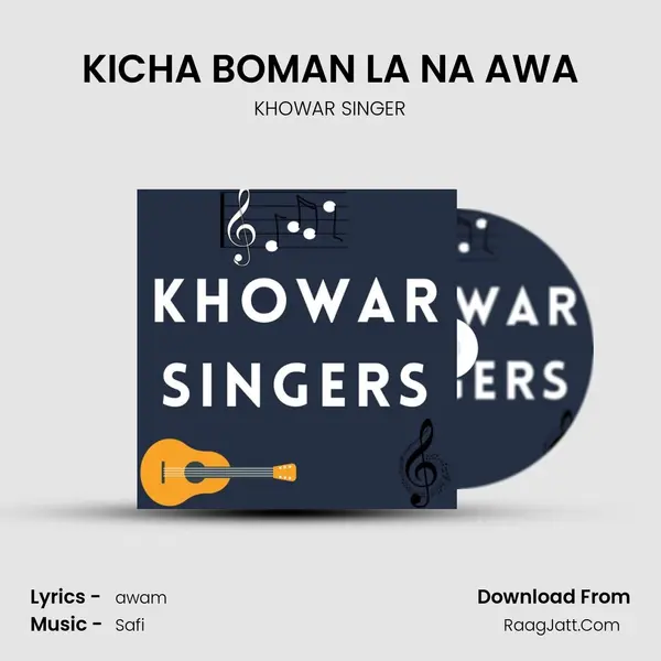 KICHA BOMAN LA NA AWA mp3 song