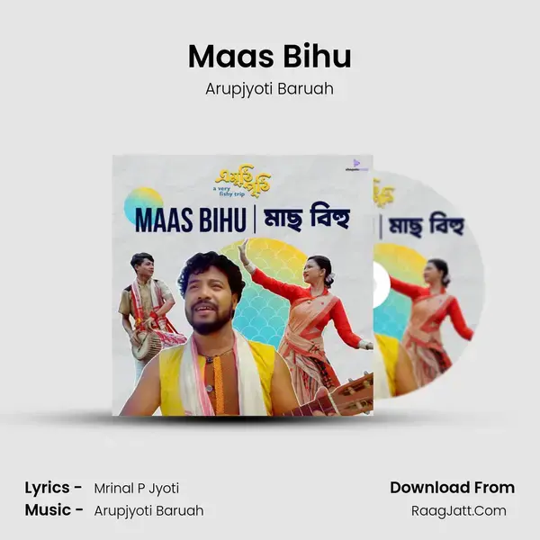 Maas Bihu mp3 song