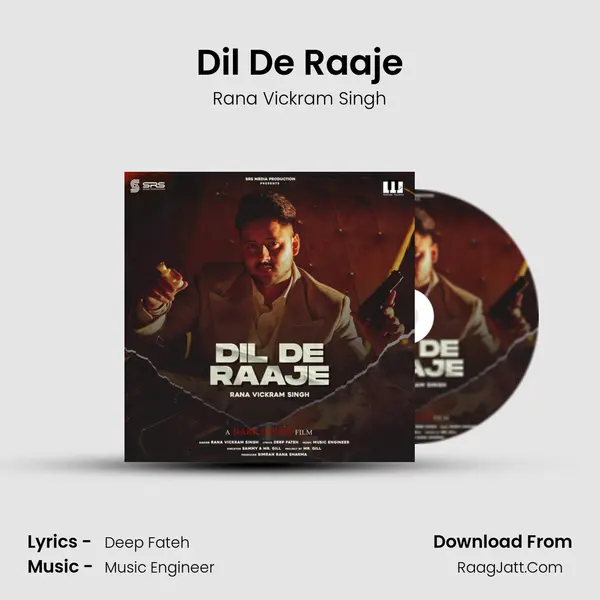 Dil De Raaje mp3 song