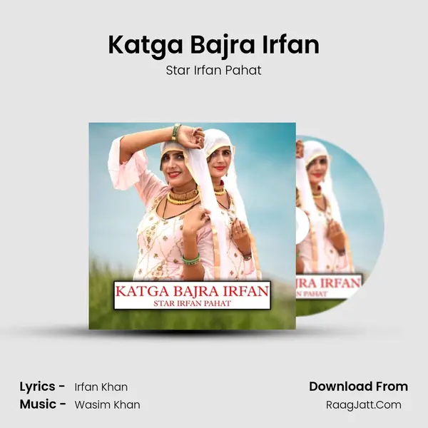 Katga Bajra Irfan Song mp3 | Star Irfan Pahat