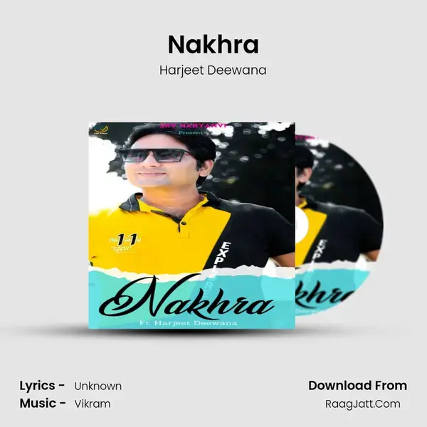 Nakhra mp3 song