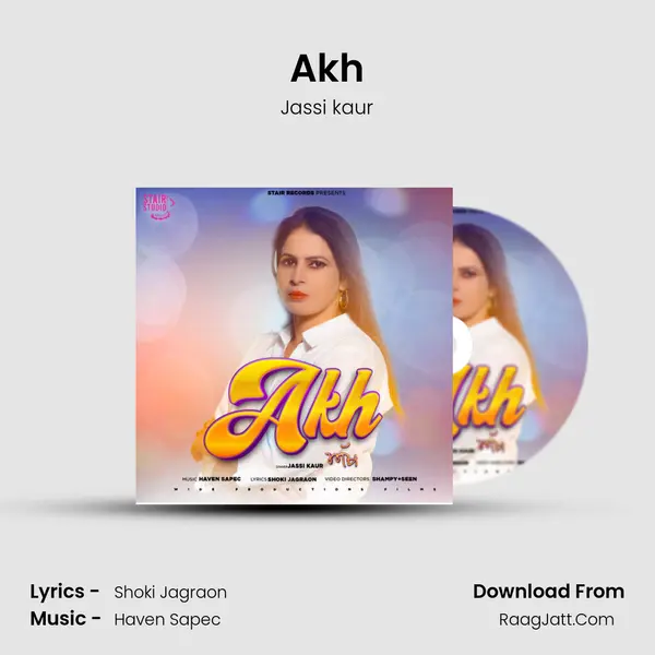 Akh mp3 song