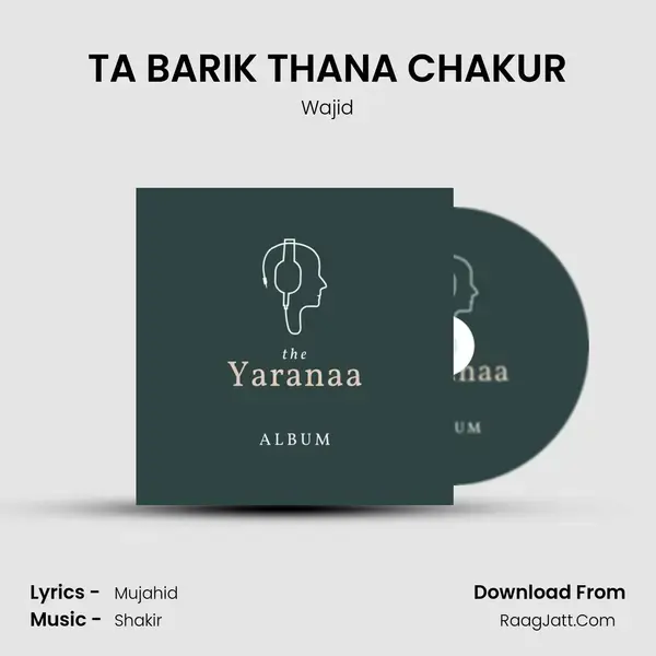 TA BARIK THANA CHAKUR mp3 song