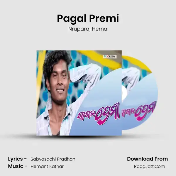 Pagal Premi - Nruparaj Herna