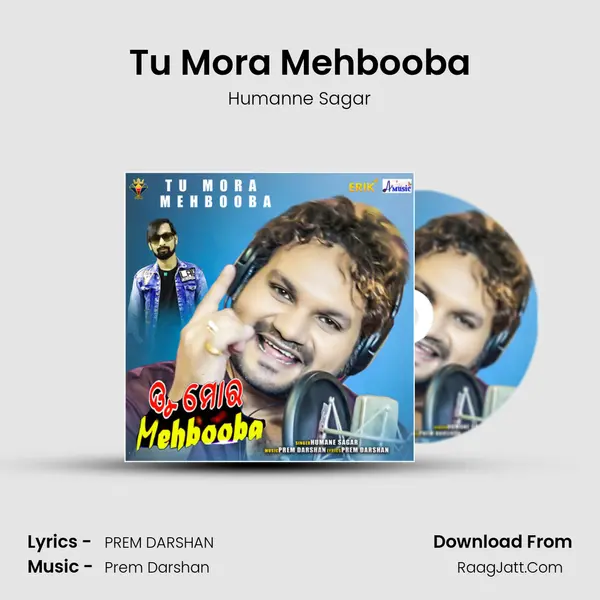 Tu Mora Mehbooba - Humanne Sagar