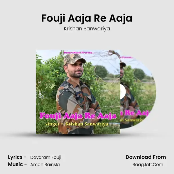 Fouji Aaja Re Aaja - Krishan Sanwariya