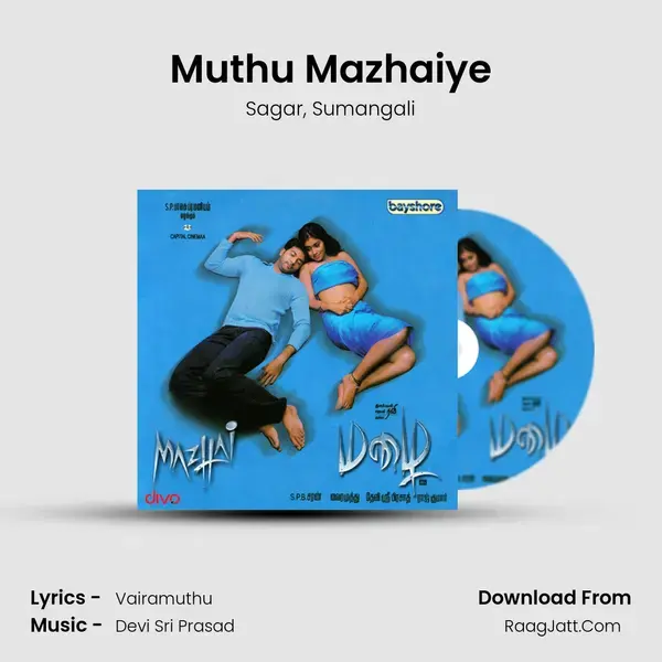 Muthu Mazhaiye Song mp3 | Sagar